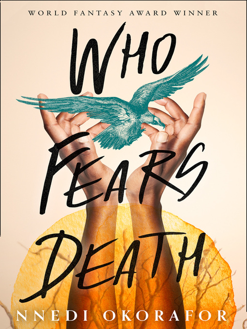 Title details for Who Fears Death by Nnedi Okorafor - Wait list